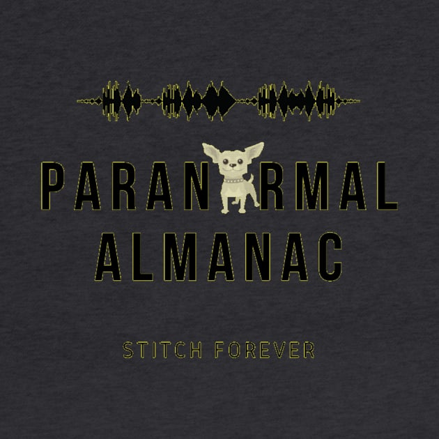 stitch forever paranormal almanac by Paranormal Almanac